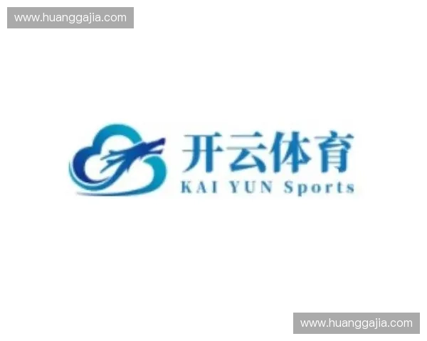 开云体育登录:开启你的全新体育世界 开云体育登录:开启你的全新体育世界